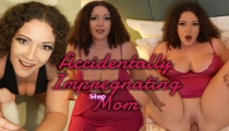Accidentally Impregnating Your Stepmom